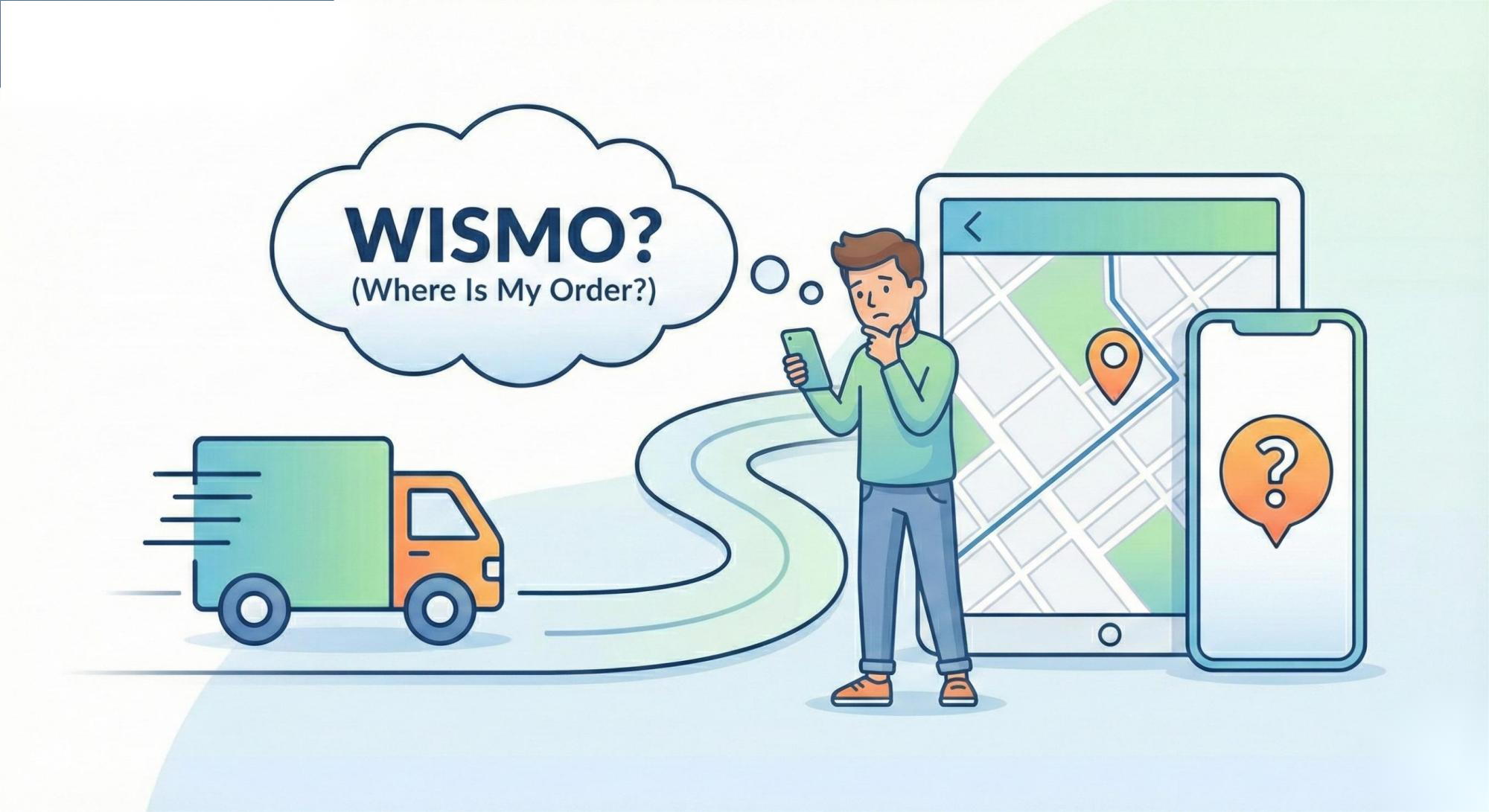 Where is my order (WISMO)