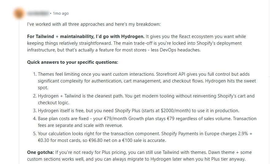 A developer claimed that Shopify headless manages complexity and keep things easy.